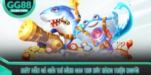 Bắn Cá GG88 - Tổng Hợp Mẹo Chơi Hữu Ích Cho Người Mới 2026