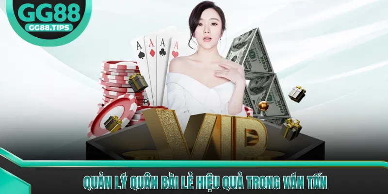 Bài Tấn - Hướng Dẫn Chiến Thuật Cho Người Mới 2026