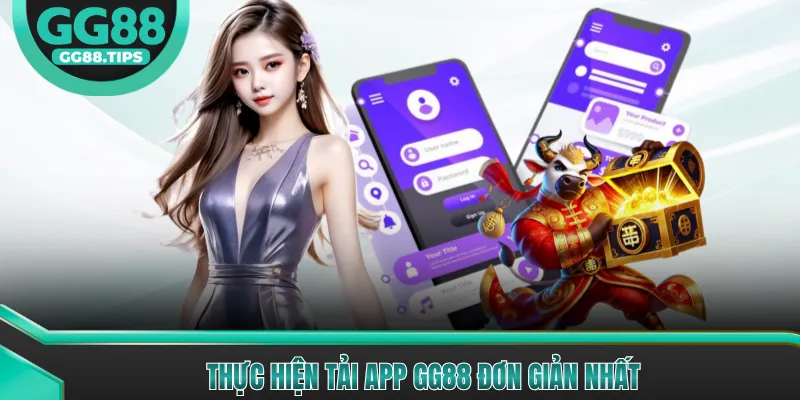 Tải App GG88 - Cách Cài Đặt Trên Android Và iOS 2026